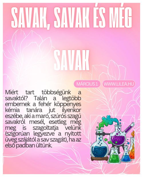 Savak, savak és még savak - LiLea
